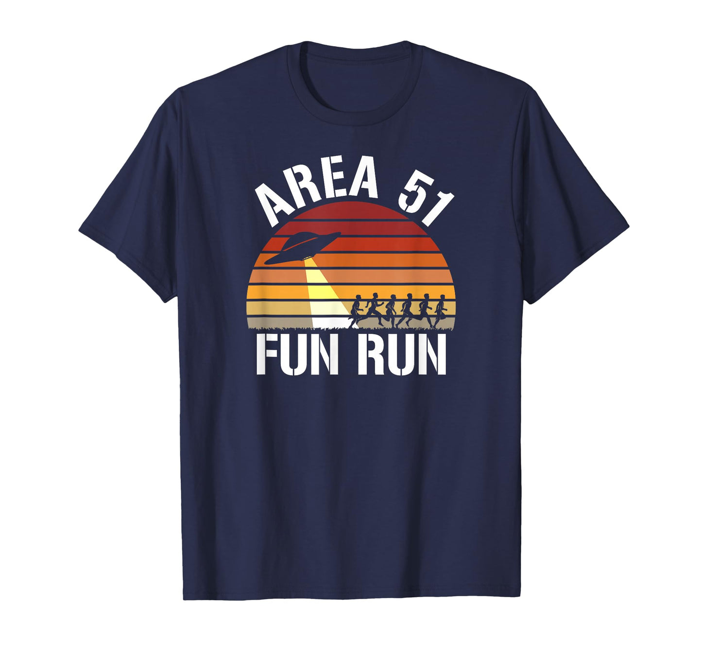 Area 51 Fun Run T-Shirt I Aliens UFO Roswell Alien T-Shirt