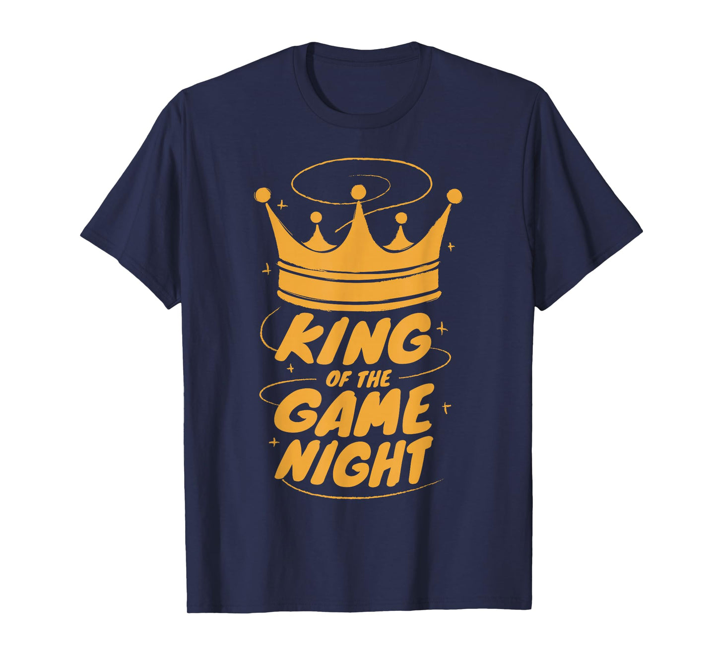 Game Night King I Winner Game Night T-Shirt