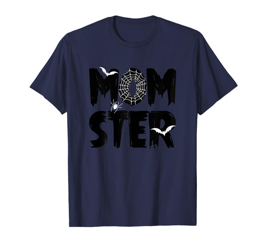 Halloween Momster Mom Monster Funny Costume Mommy Mama T-Shirt