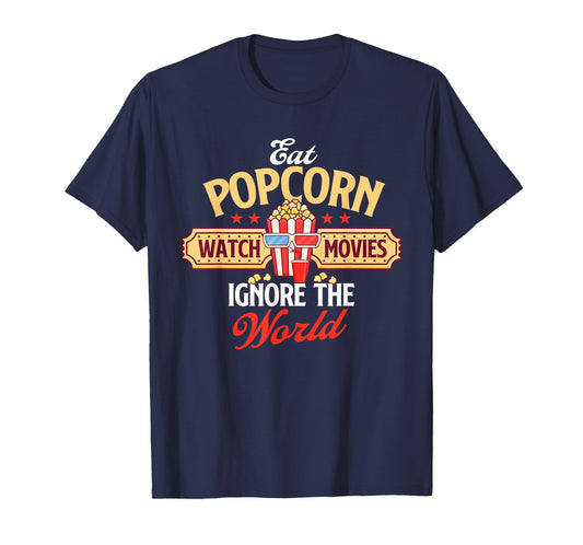 Eat Popcorn Watch Movies - Caramel Corn Popped Corn T-Shirt