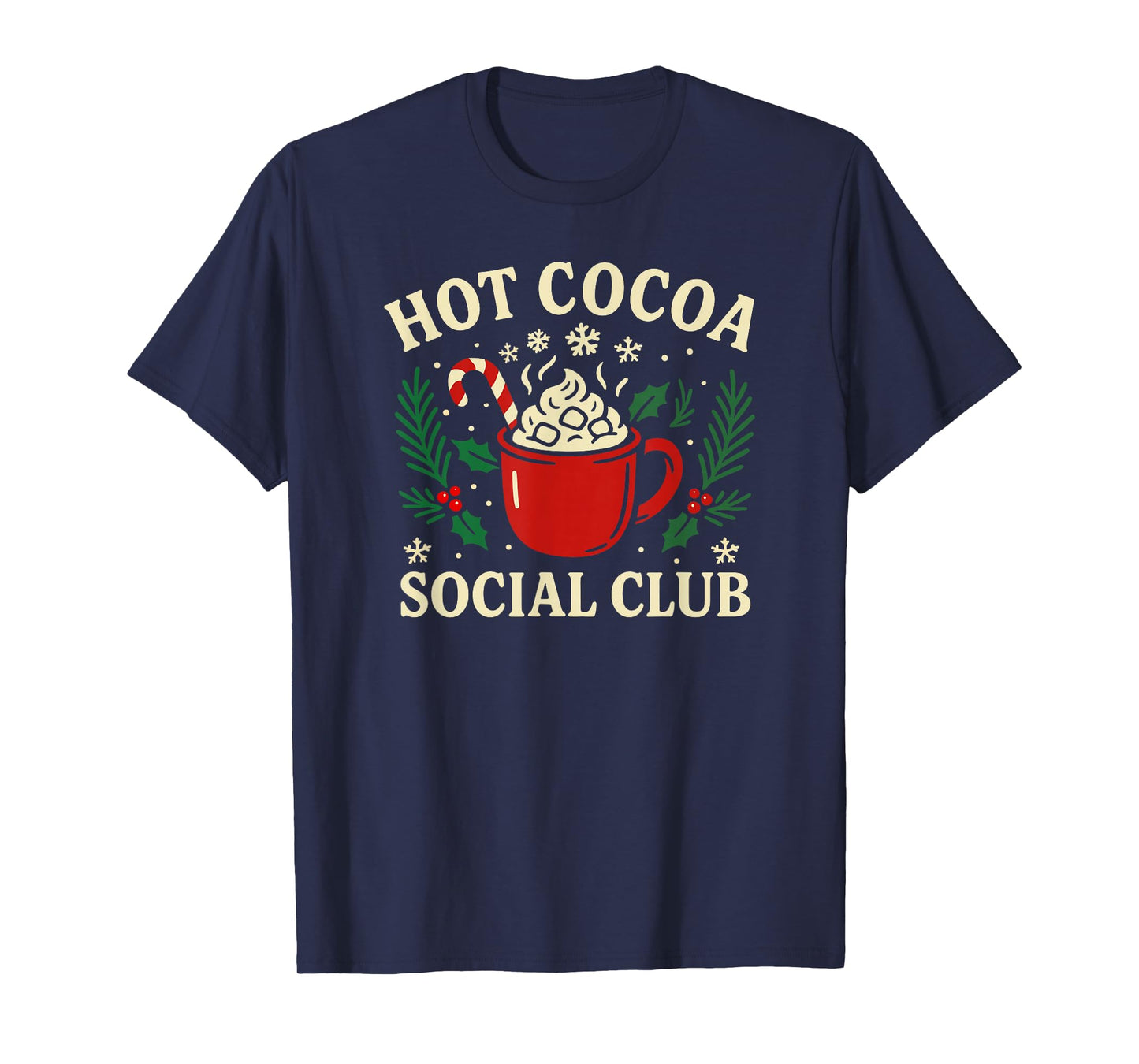 Hot Cocoa Social Club Cozy Winter Christmas Graphic T-Shirt