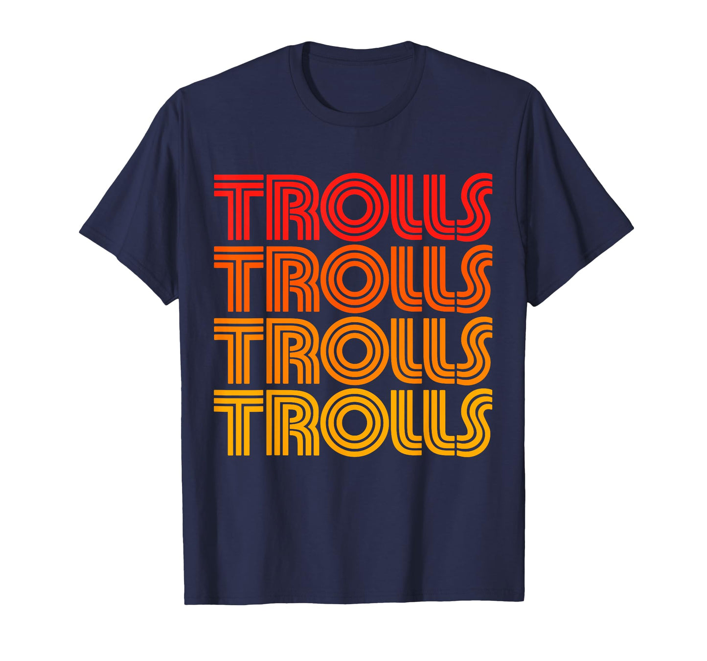 Trolls Retro Vintage Classic Ogre Goblin Beast Monster Joke T-Shirt