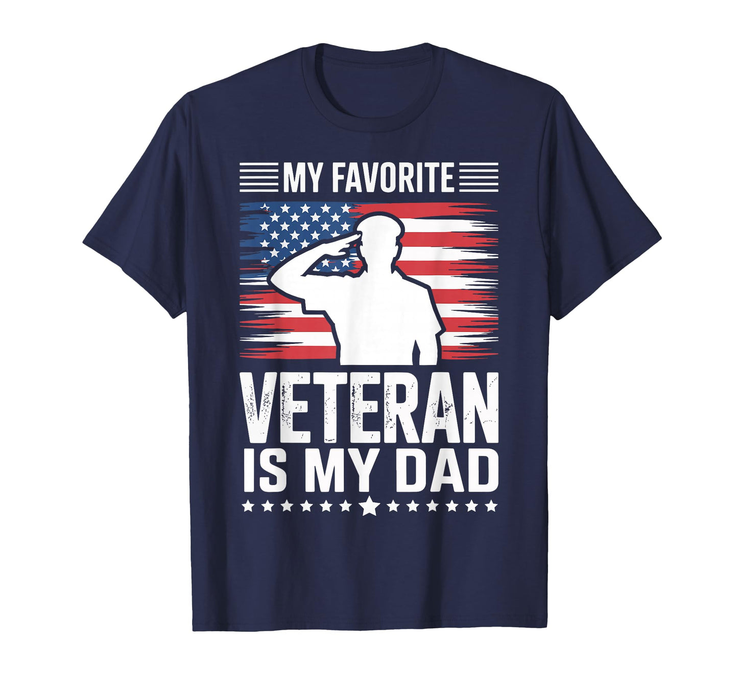 My Favorite Veteran Is My Dad T-Shirt