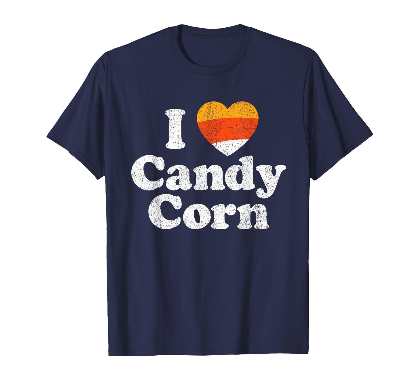 I Love Candy Corn Funny Halloween Retro 80's 70's Costume T-Shirt