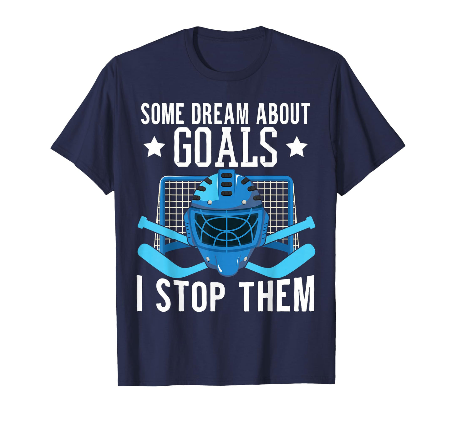 Ice Hockey Player Ice Hockey Goalie T-Shirt