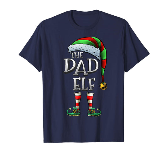The Dad Elf Shirt Matching Family Dad Christmas Elf T-Shirt