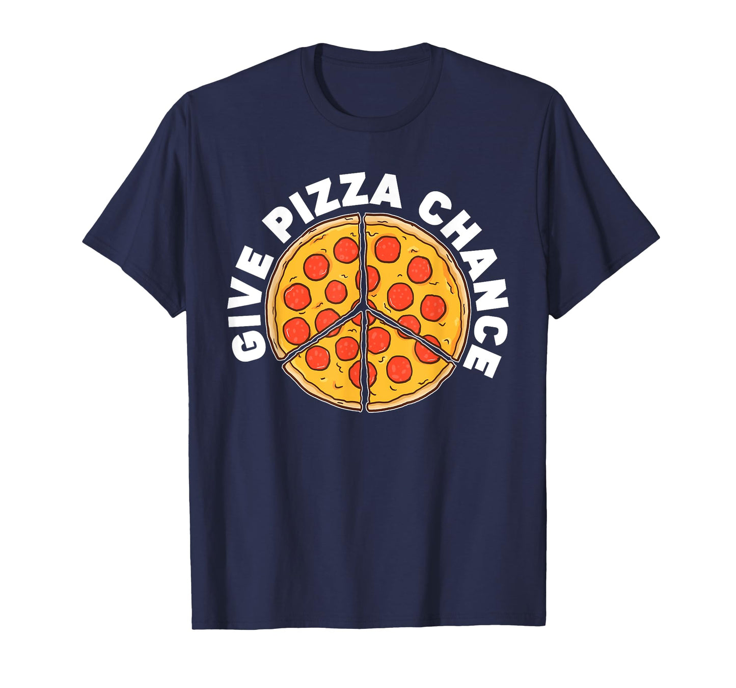 Give Pizza Chance T-Shirt