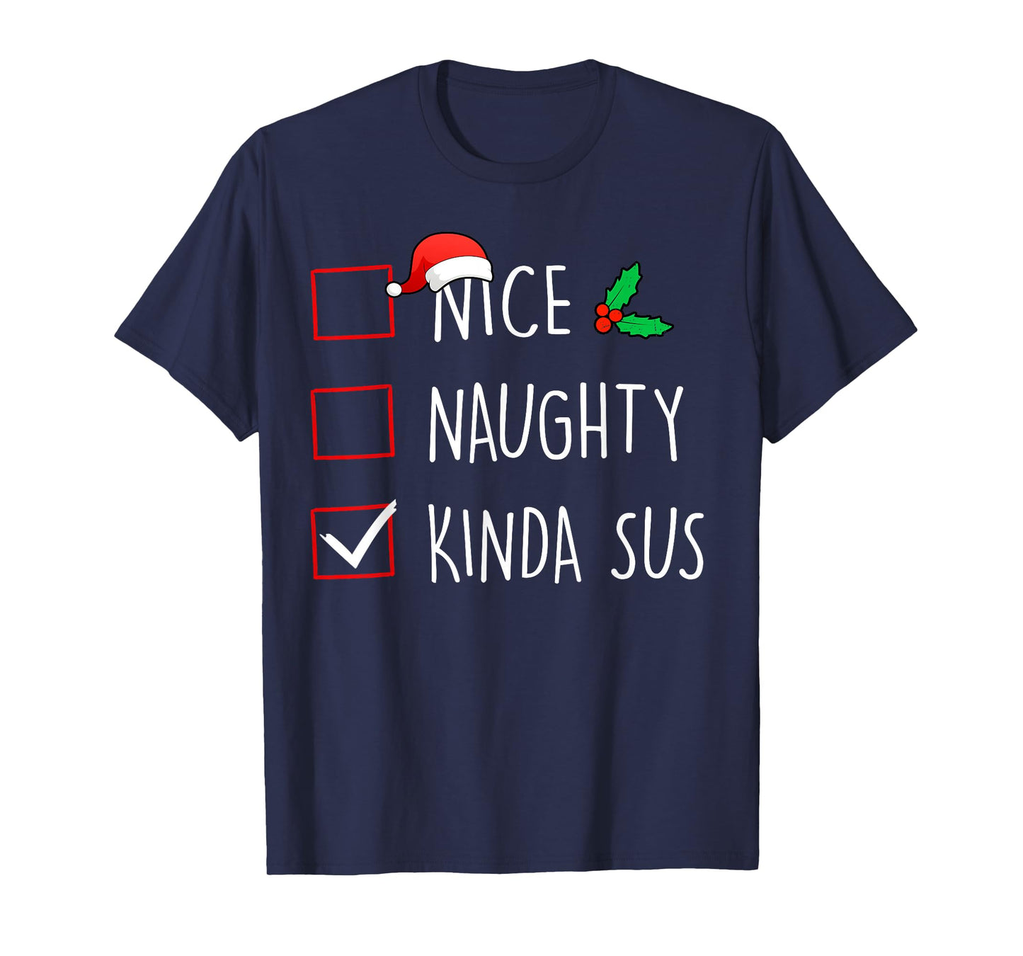 Nice Naughty Kinda Sus Christmas Family Matching T-Shirt