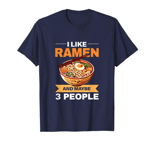 I Like Ramen Noodles Eater Ramen Food Lovers T-Shirt