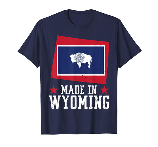 Made in Wyoming - Wyoming Pride US State Wyoming Flag T-Shirt