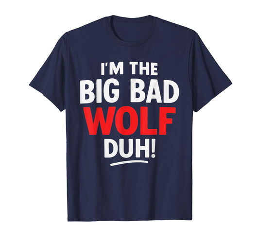 I'm The Bad Wolf duh Costume for DIY Halloween Party Wolf T-Shirt