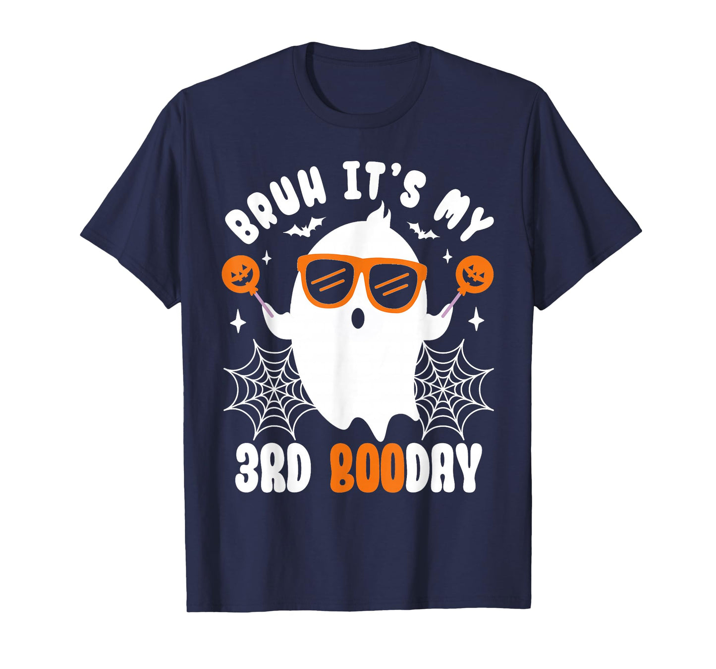 Bruh It's My 3rd Boo Day, Funny Halloween Ghost Boo Birthday T-Shirt