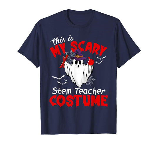 This Is My Scary Stem Teacher Costume Ghost Halloween T-Shirt