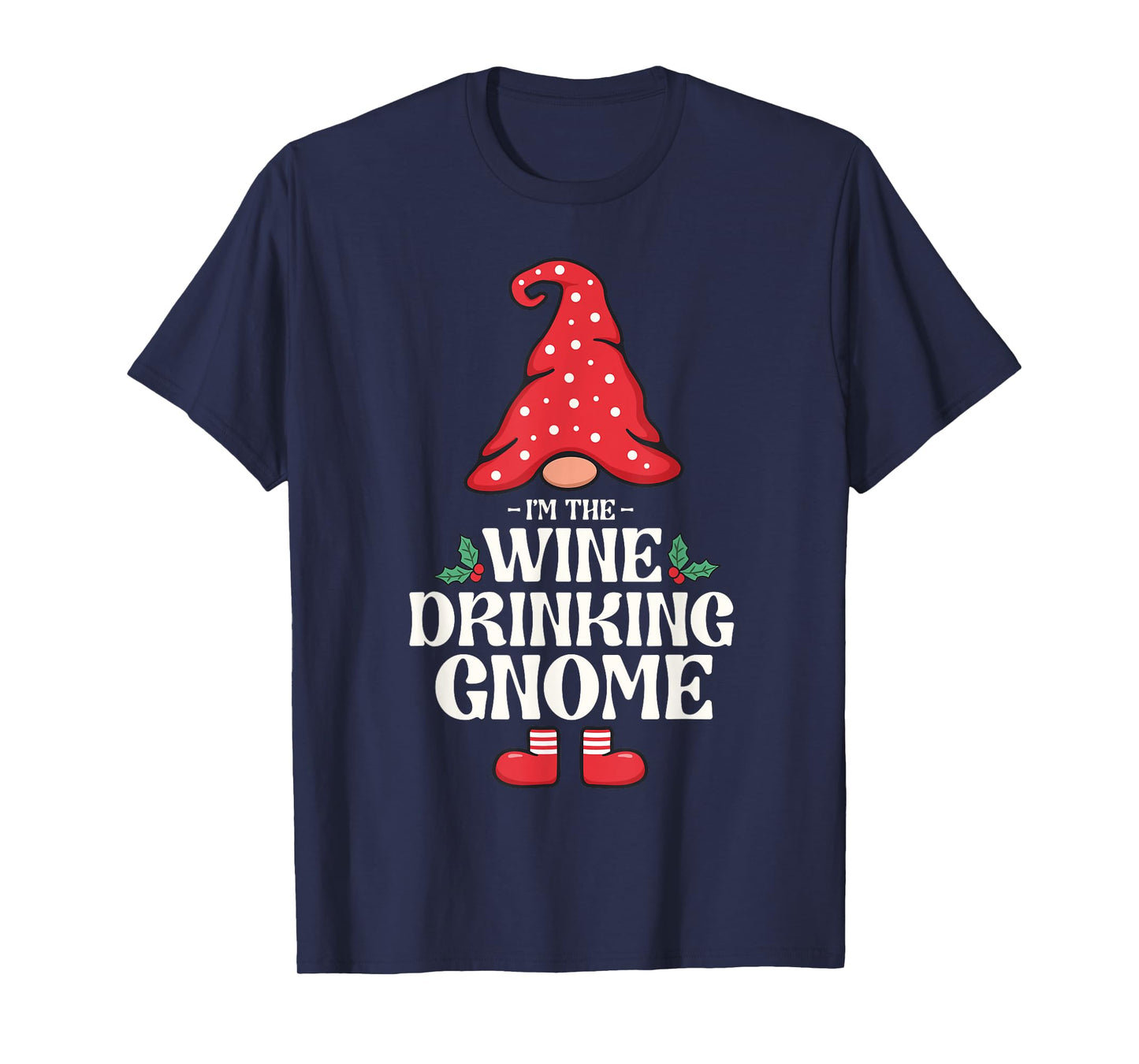 The Wine Drinking Gnome Family Matching Group Christmas T-Shirt