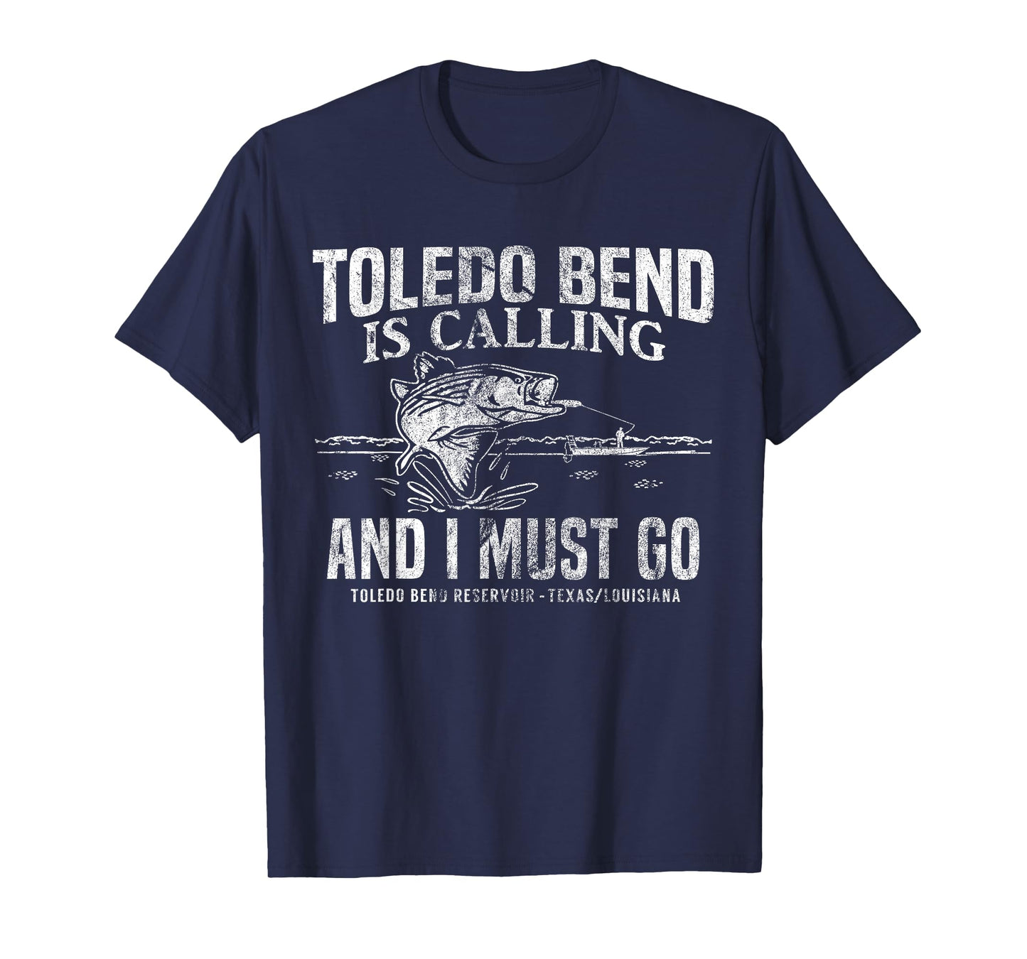 Toledo Bend Is Calling Shirt Funny Texas Bass Fishing Gift T-Shirt