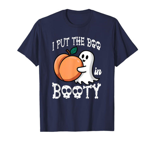 I Put The Boo In The Booty Halloween Costume Ghost Adults T-Shirt