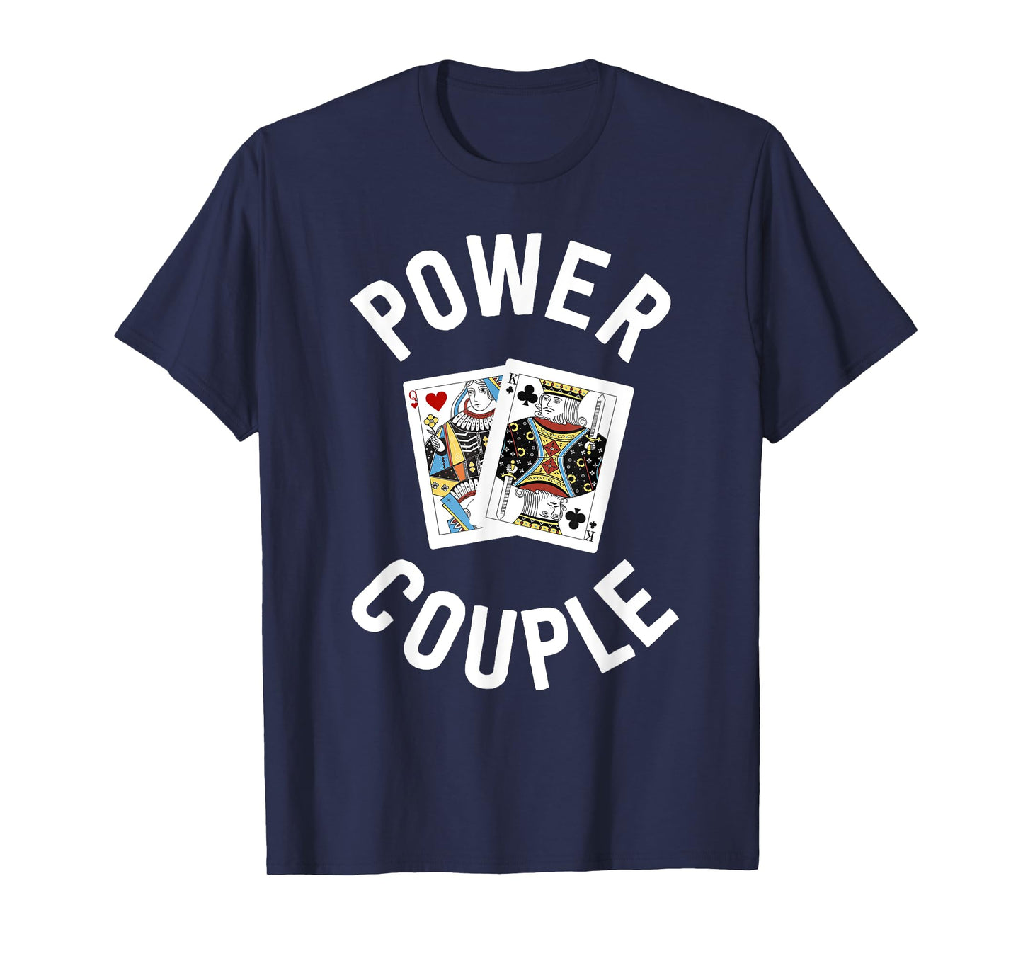 Gifts for Card Players Women Power Couple King Queen T-Shirt