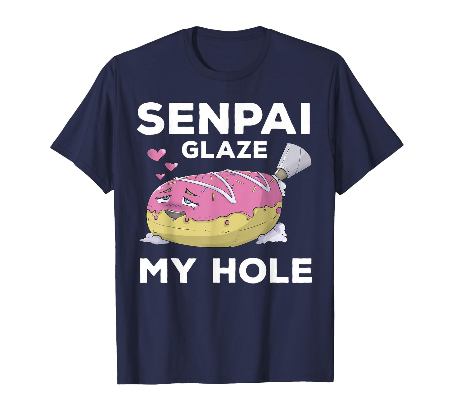 Otaku Ahegao Donut Pun Senpai Ecchi Etchi Hentai Funny Lewd T-Shirt