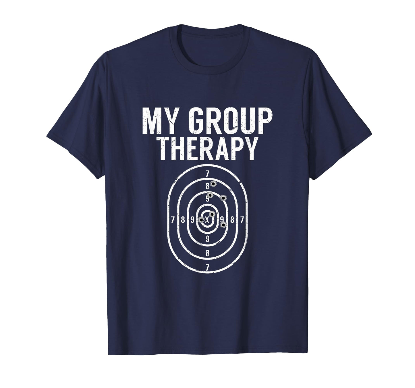 Gun Owner Group Therapy Gift Funny Shooting Range Target T-Shirt
