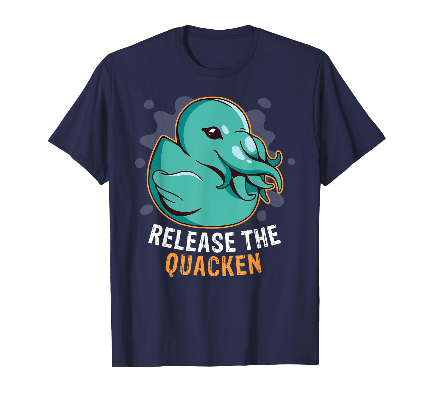 Release the Quacken a Funny Kraken Duck T-Shirt