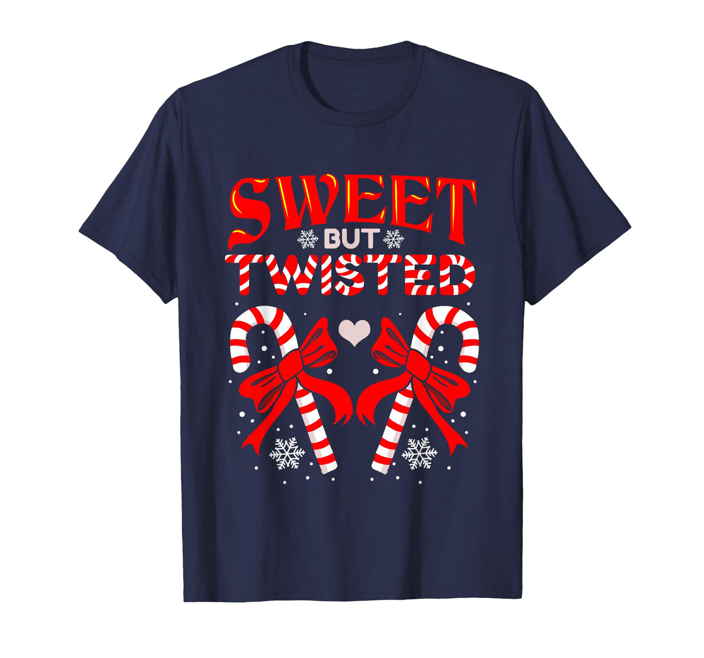 Sweet But Twisted Candy Cane Christmas Short Sleeve T-Shirt