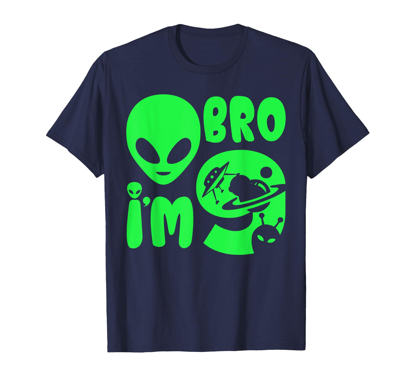 Bro I'm 9 Year Old Bruh It's My 9th Birthday Alien UFO Funny T-Shirt