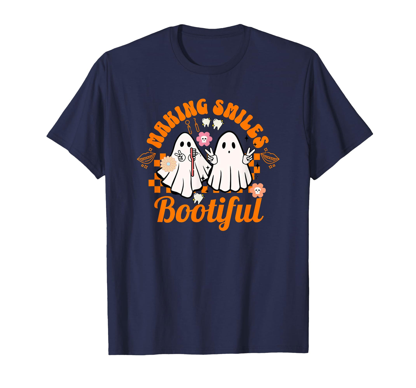 Making Smiles Bootiful Halloween Dental Hygienist Teeth T-Shirt
