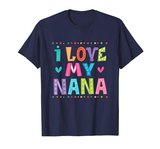 I Love My Nana for Grandchild T-Shirt