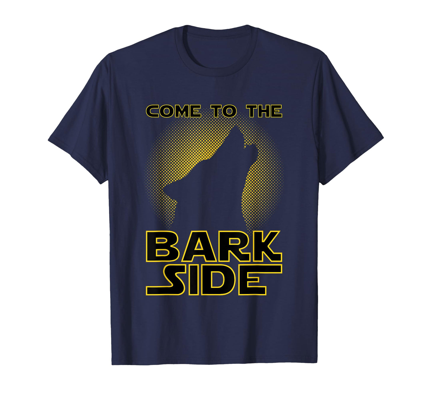 Come To The Bark Side | Funny Geek T-Shirt & Dog Lover Tee Men Women Girls Kids T-Shirt