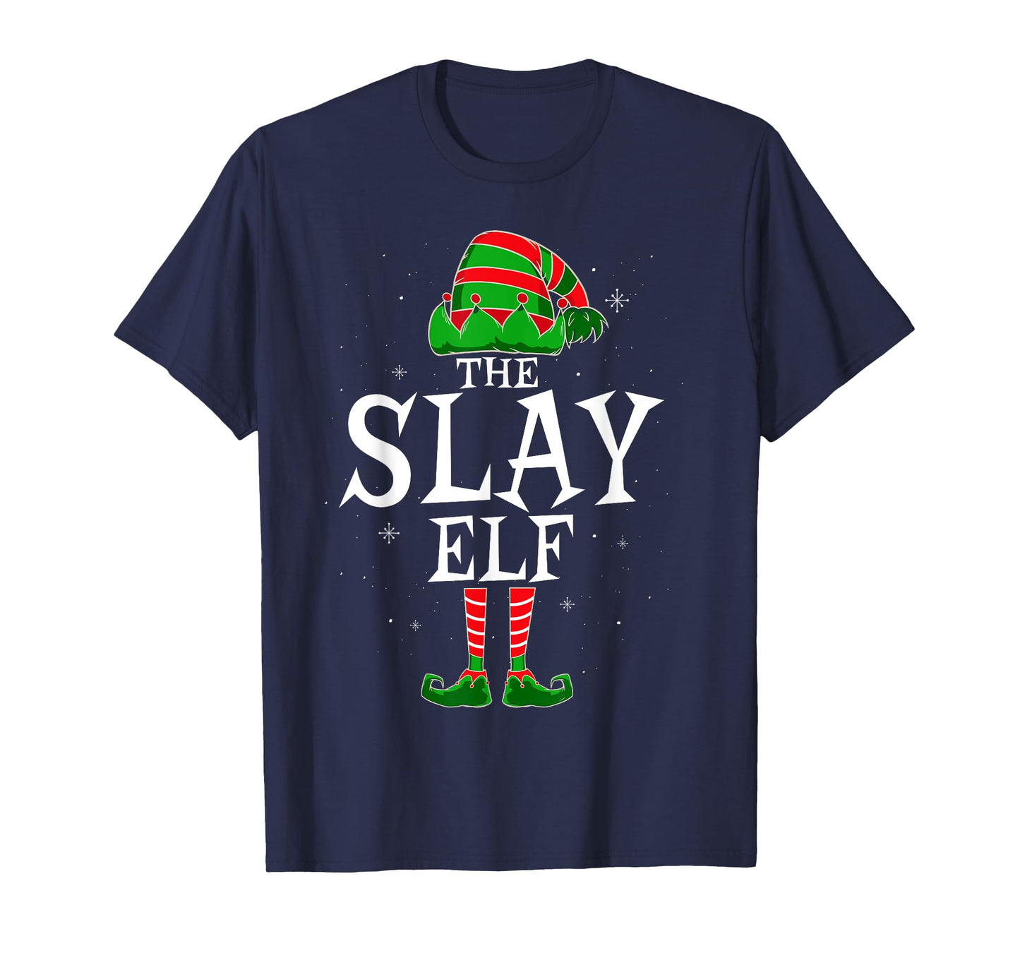 The Slay Elf Group Matching Family Christmas Beautiful T-Shirt