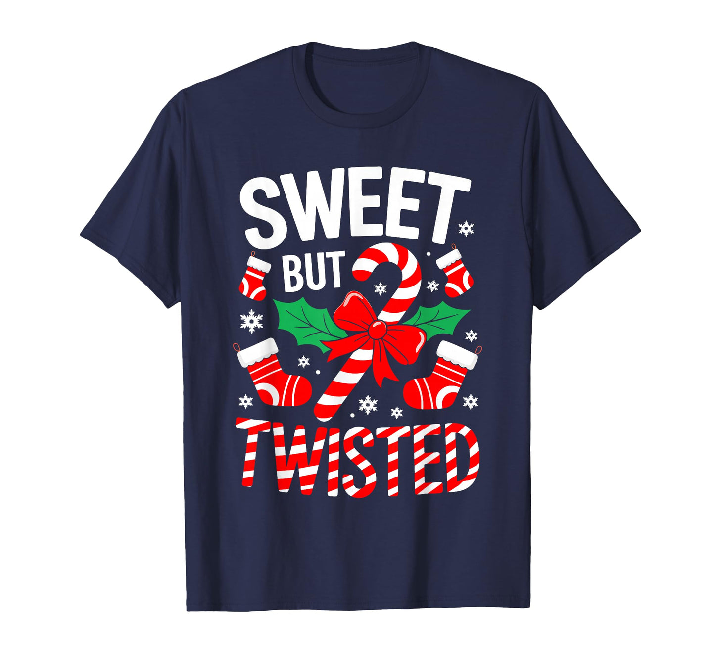 Sweet But Twisted Shirt Men Women Kids Christmas Candy Cane T-Shirt