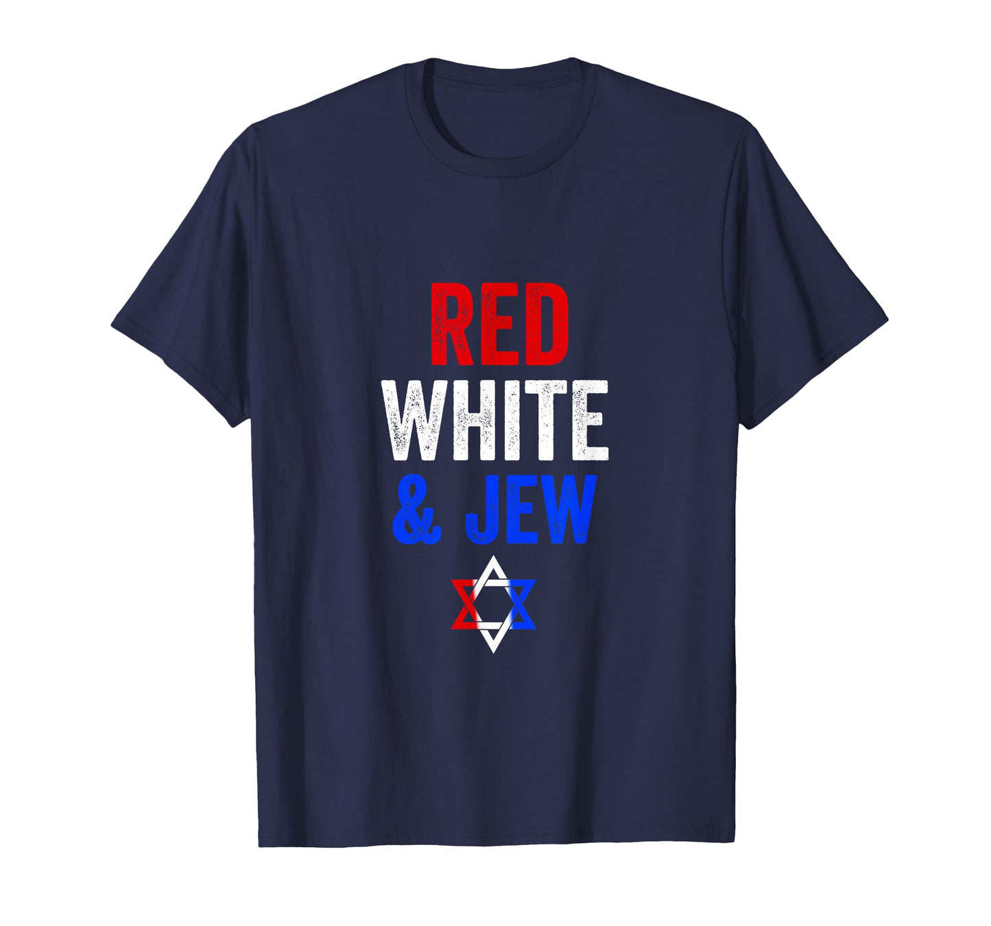 Red White & Jew (Blue) USA America Jewish Star of David T-Shirt