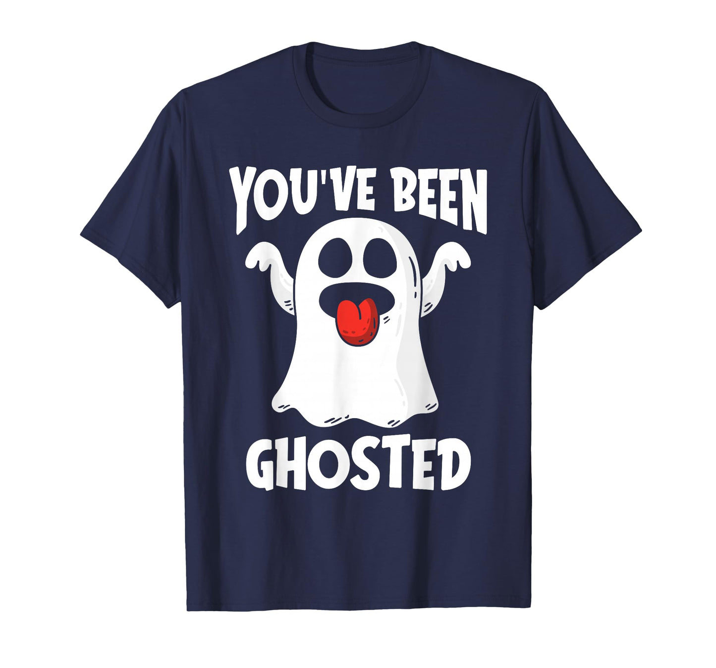 You've Been Ghosted Funny Ghost Pun Halloween Humor Costume T-Shirt
