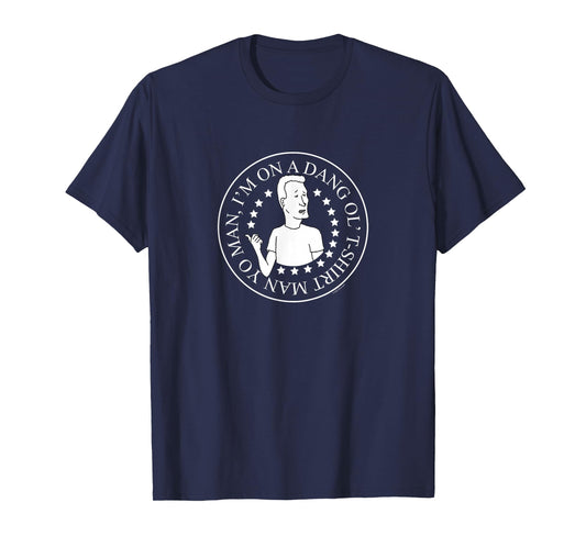 King of The Hill Boomhauer Dang Ol' T-Shirt Cartoon T-Shirt