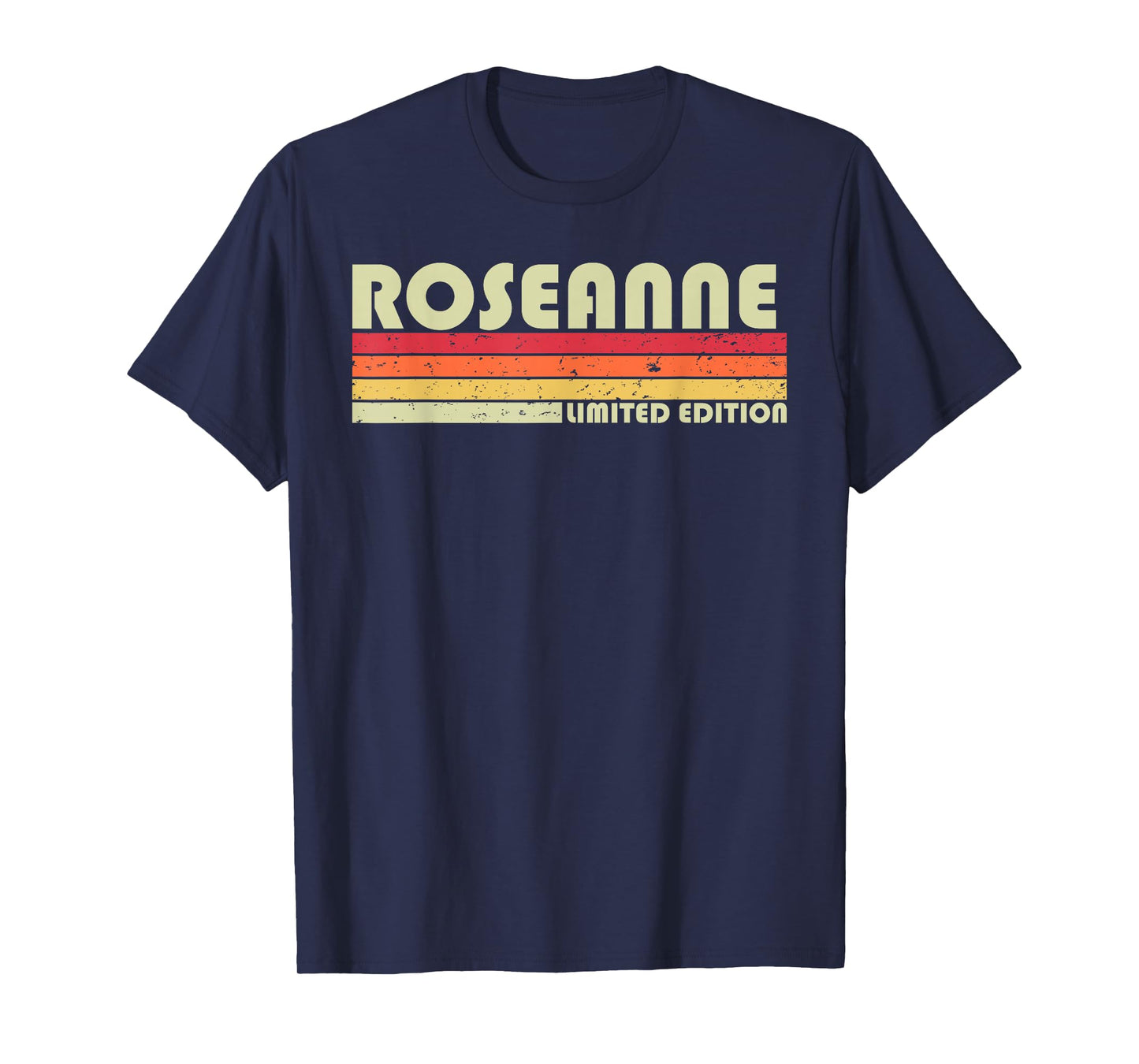 ROSEANNE Name Personalized Retro Vintage 80s 90s Birthday T-Shirt