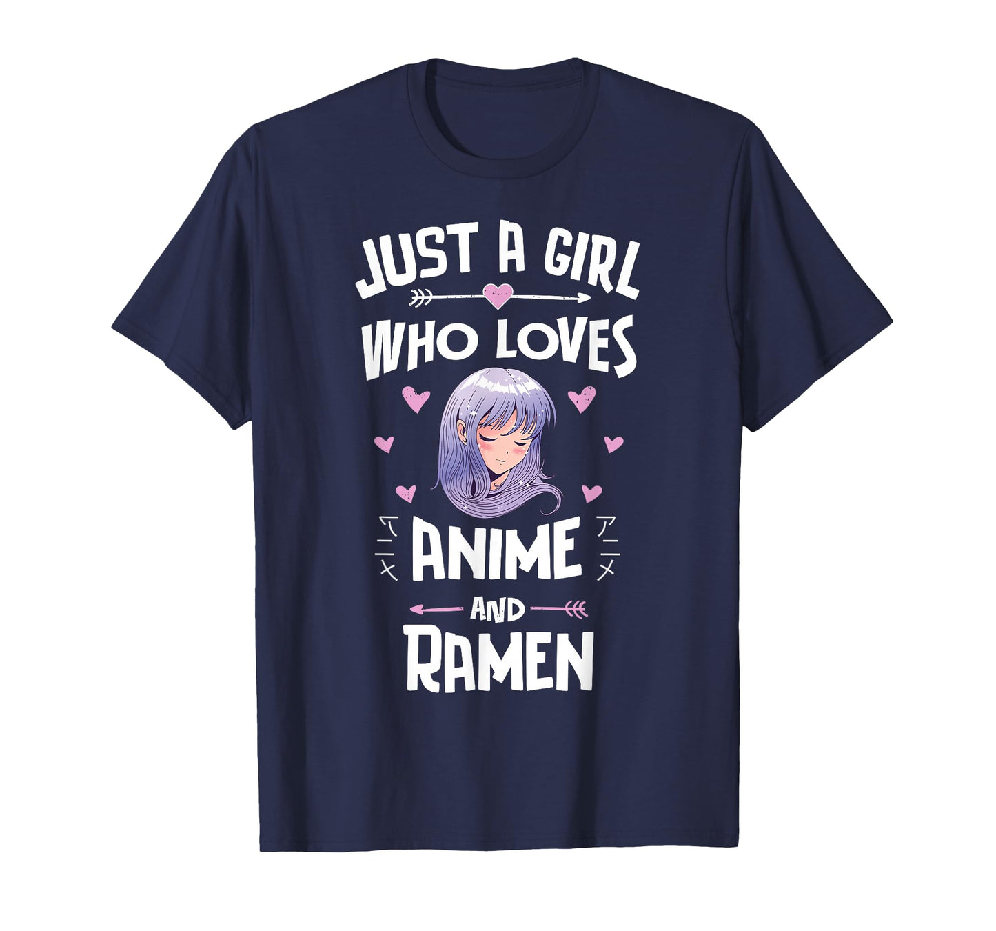 Just A Girl Who Loves Anime and Ramen Women Girls T-Shirt