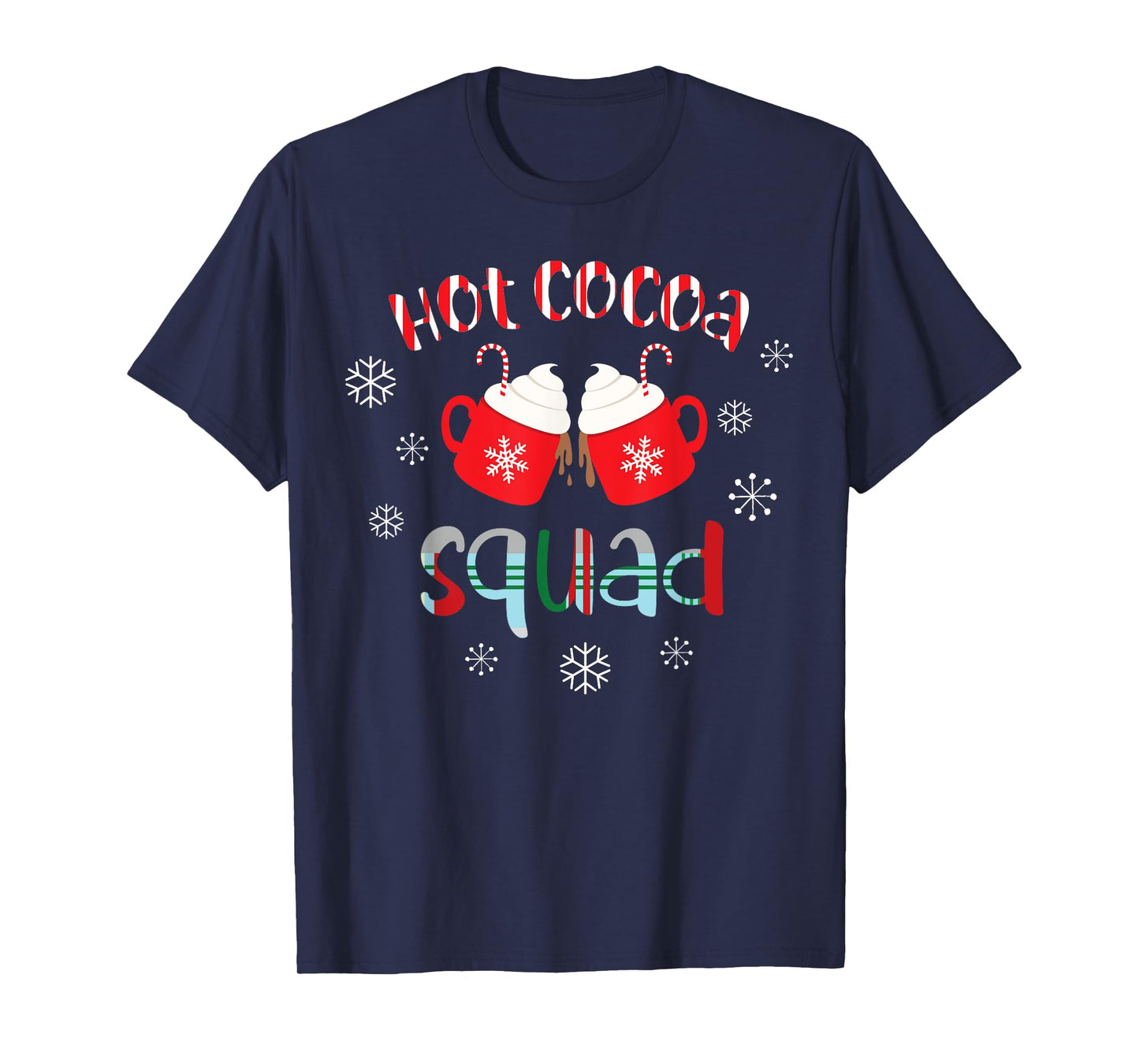 Hot Cocoa Squad Family Christmas T Shirt T-Shirt