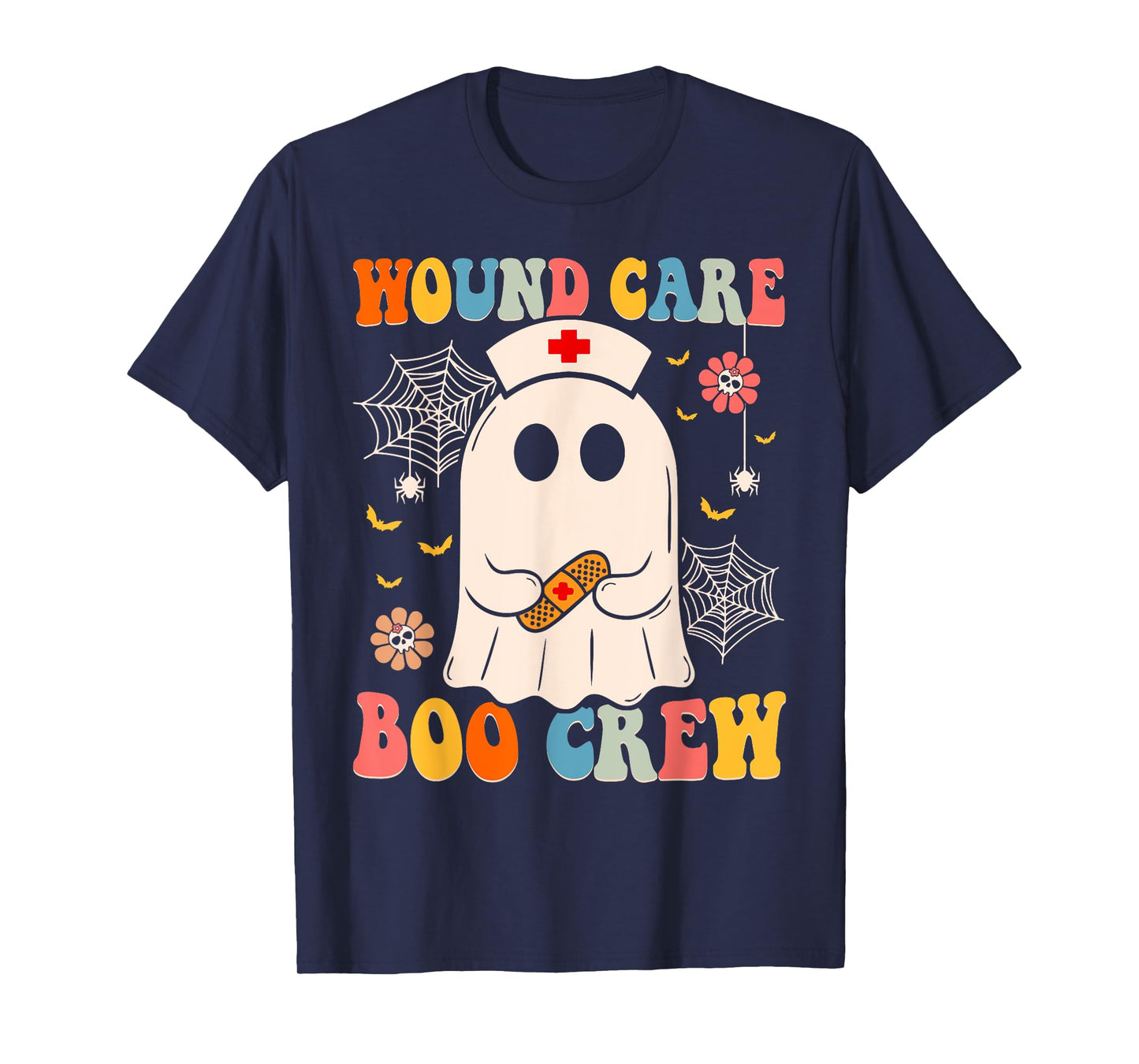Groovy Wound Care Boo Crew Nurse Funny Ghost Halloween Nurse T-Shirt