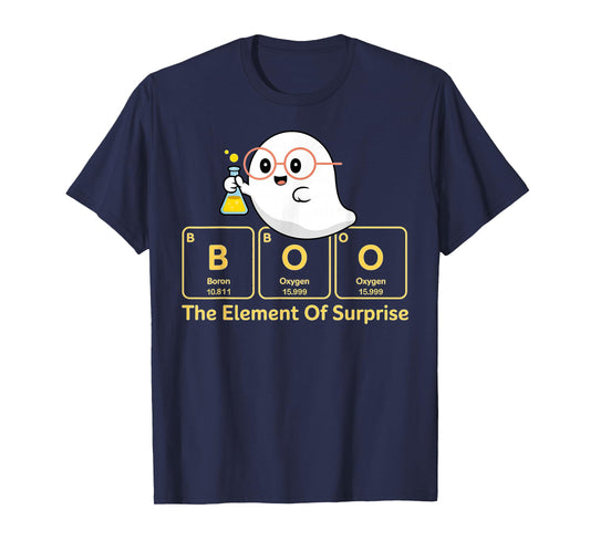 Boo The Element of Surprise Halloween T-Shirt