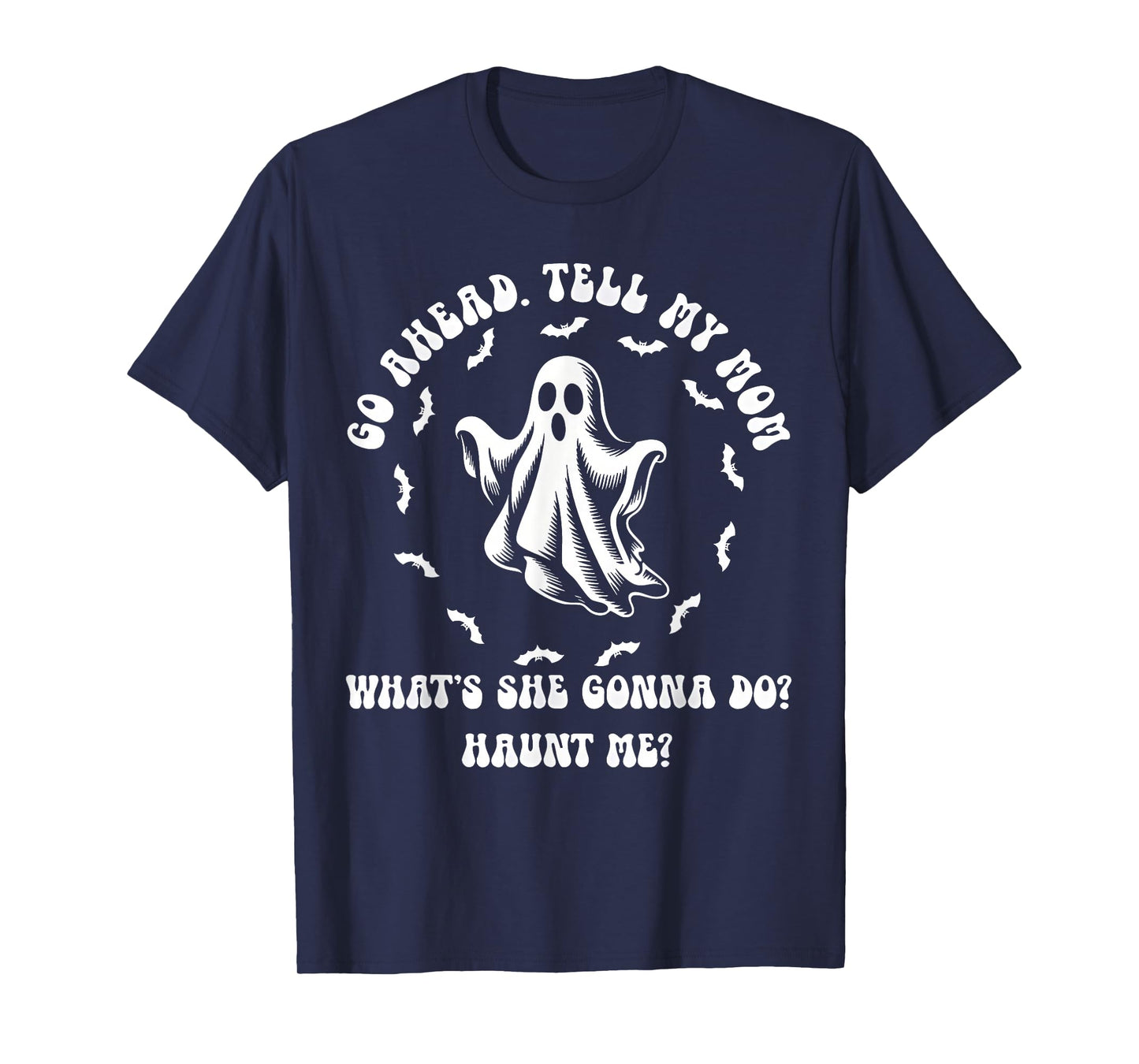 My Mom Used To Say She's Dead Tired Now She Just Dead T-Shirt