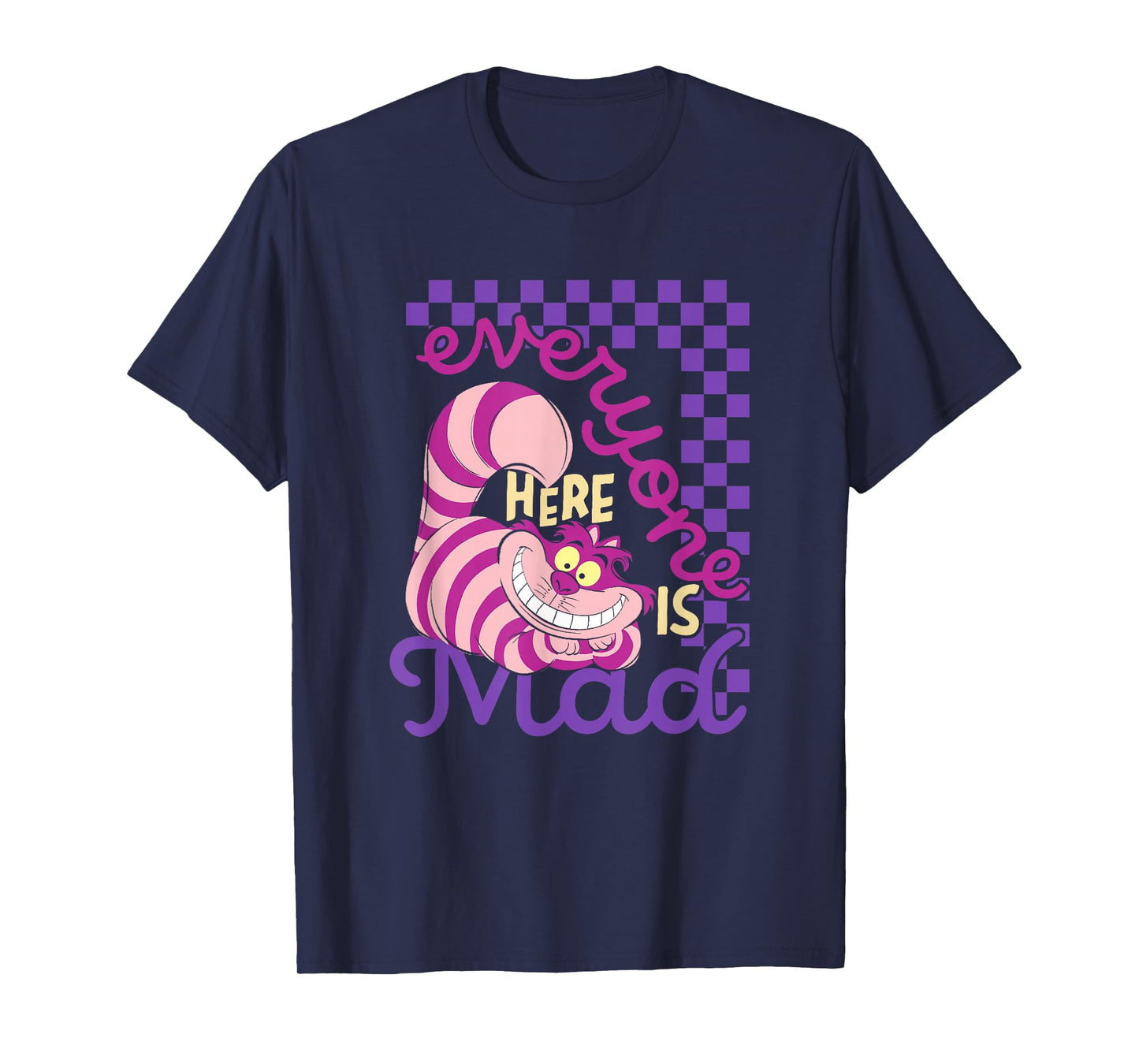Disney Alice in Wonderland Cheshire Cat Everyone Here is Mad T-Shirt