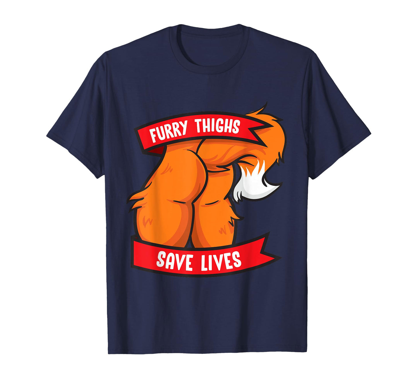 Fox Furry Thighs Save Lives Proud Furry Pride Fandom T-Shirt