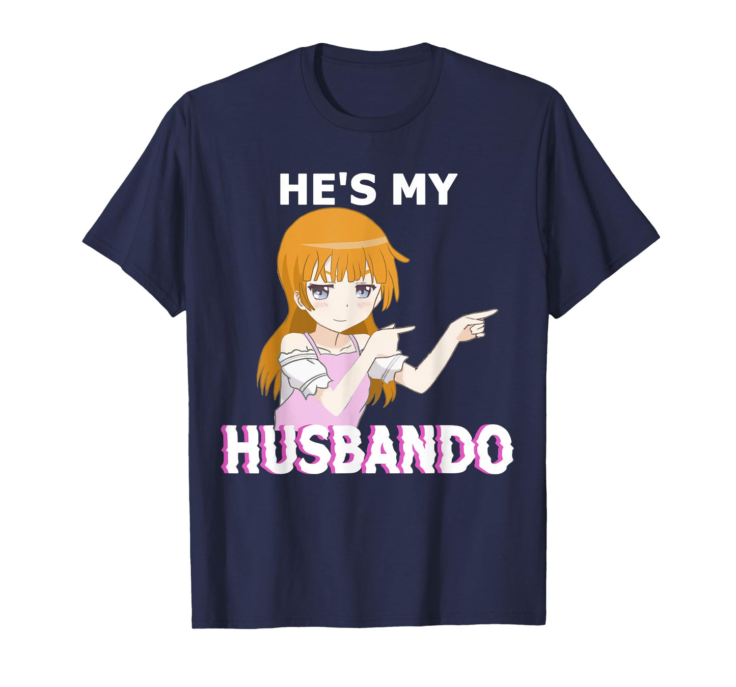He's my Husbando She's my Waifu Anime Manga Couple Matching T-Shirt