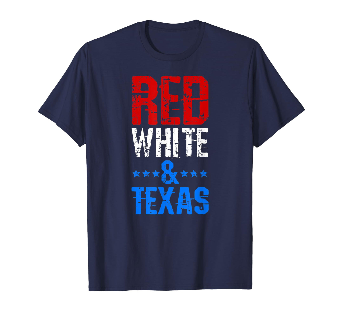 RED WHITE & TEXAS 4th Of July T-Shirt