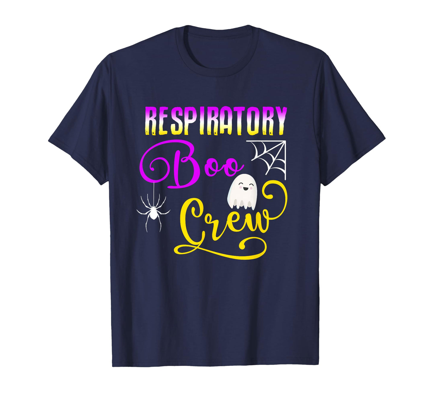 Respiratory Therapist Boo Crew Ghost Spider Halloween T-Shirt
