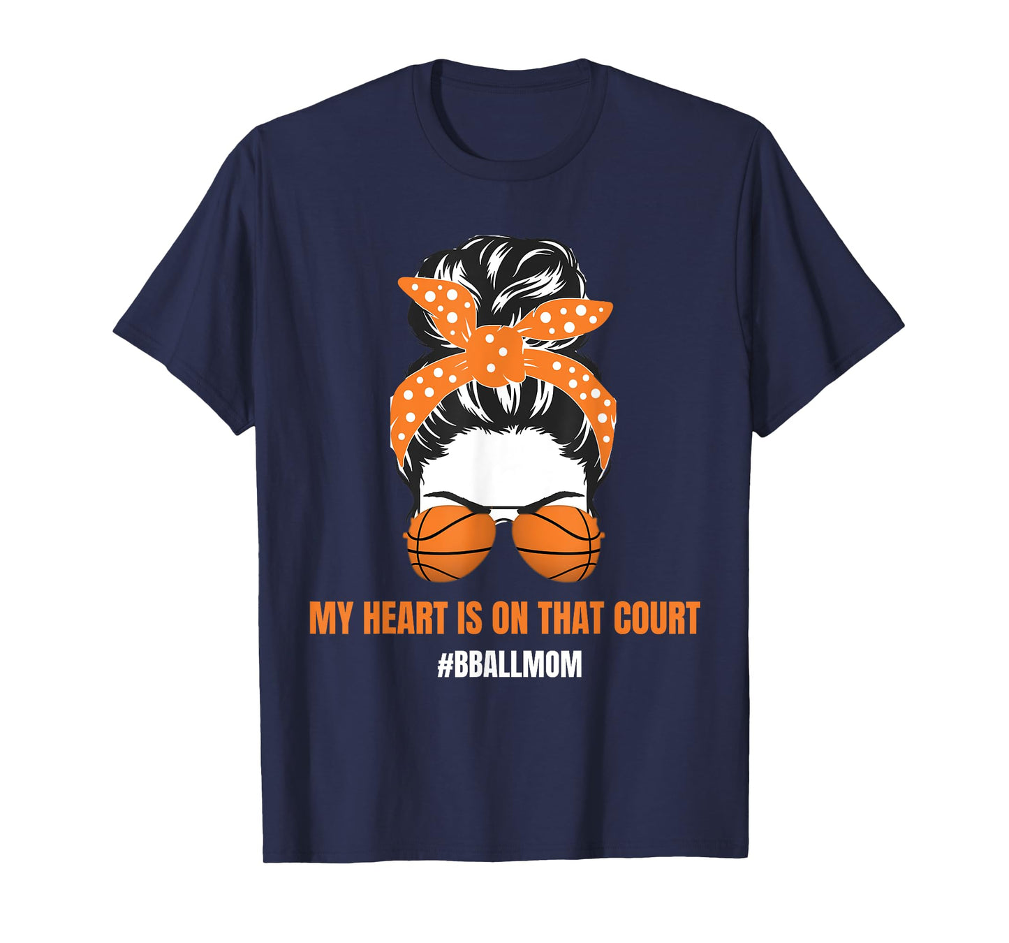 Basketball Mom Messy Bun Proud Mama Bball Basketball Glasses T-Shirt