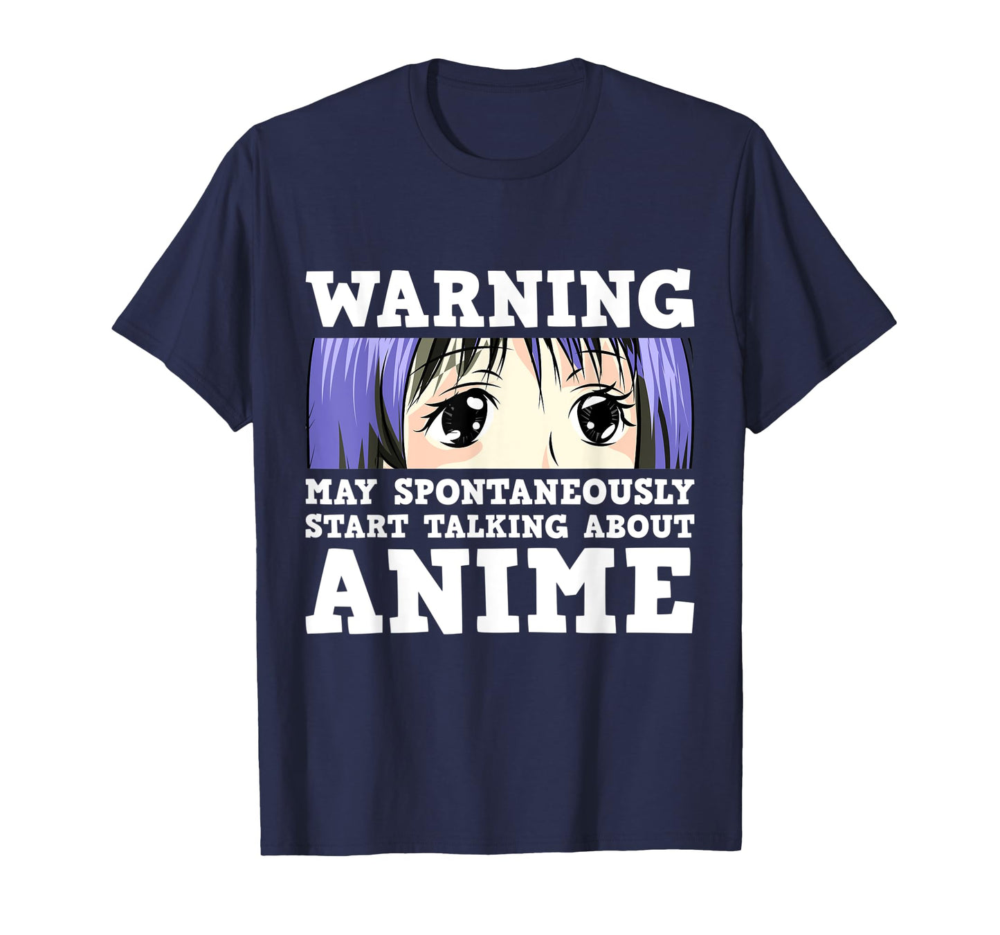 Warning May Spontaneously Start Talking About Anime T-Shirt