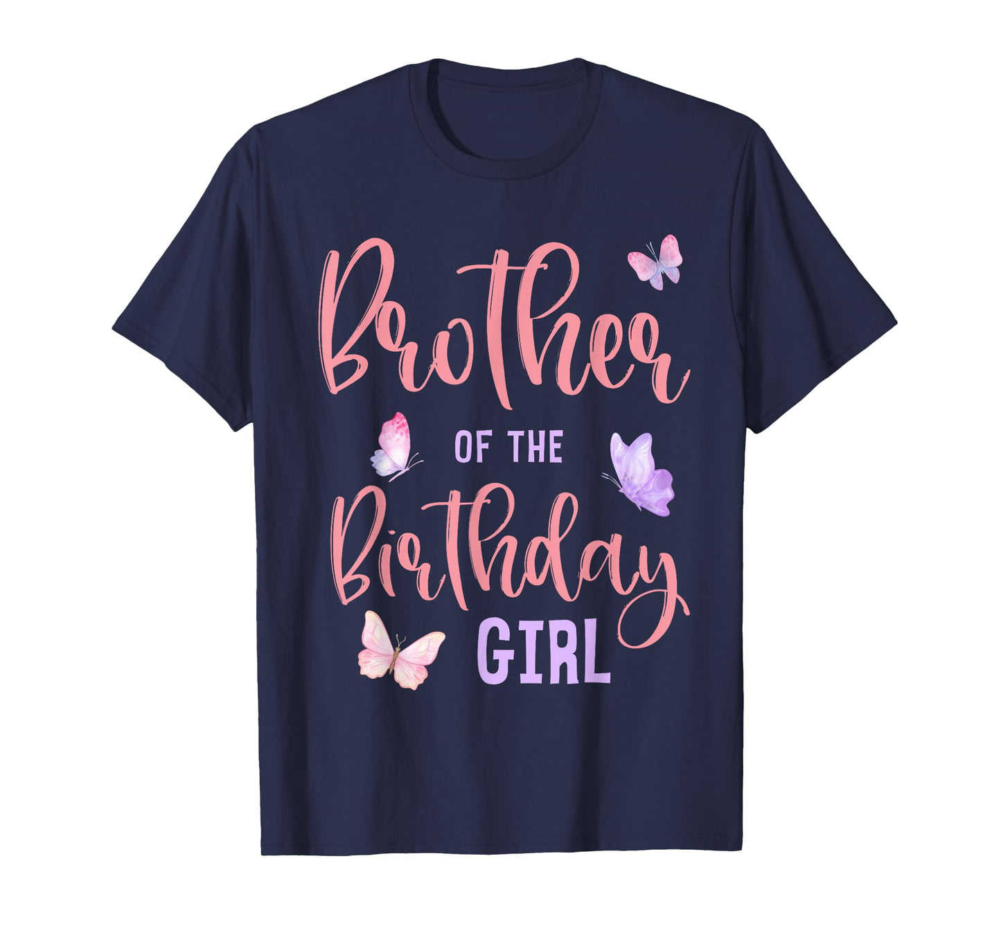 Brother of The Birthday Girl Butterfly Party Matching Family T-Shirt