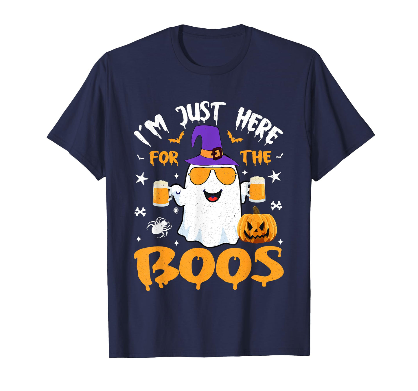 Funny Halloween Ghost Costume I'm Just Here for The Boos T-Shirt