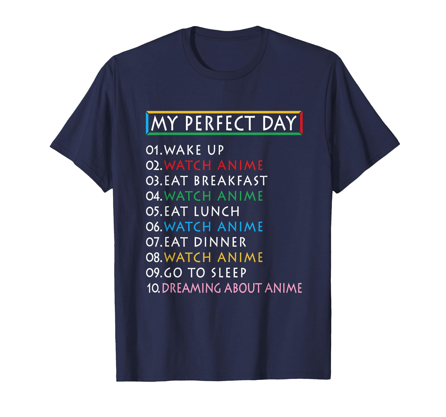 My Perfect Day Watch Anime -Funny Gift for Girl Loves Anime T-Shirt